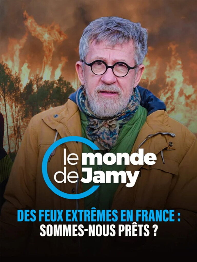 Affiche Des feux extrêmes en France : sommes-nous prêts ?