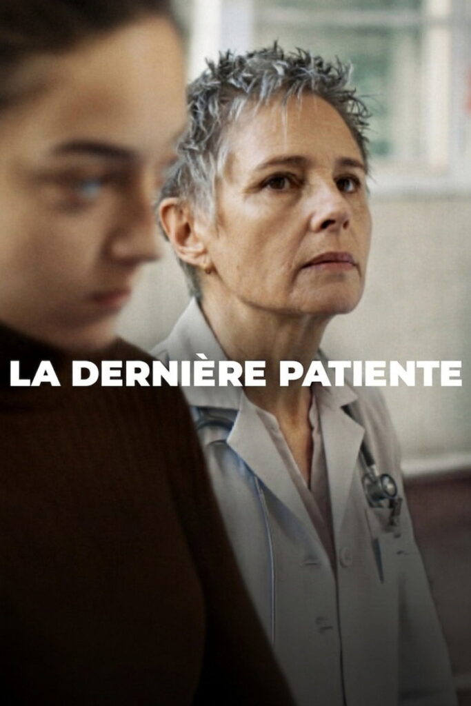 Affiche La Dernière Patiente
